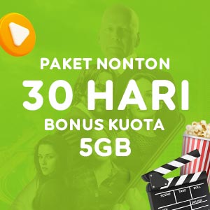 Paket Nonton 30 Hari Bonus Kuota 5GB